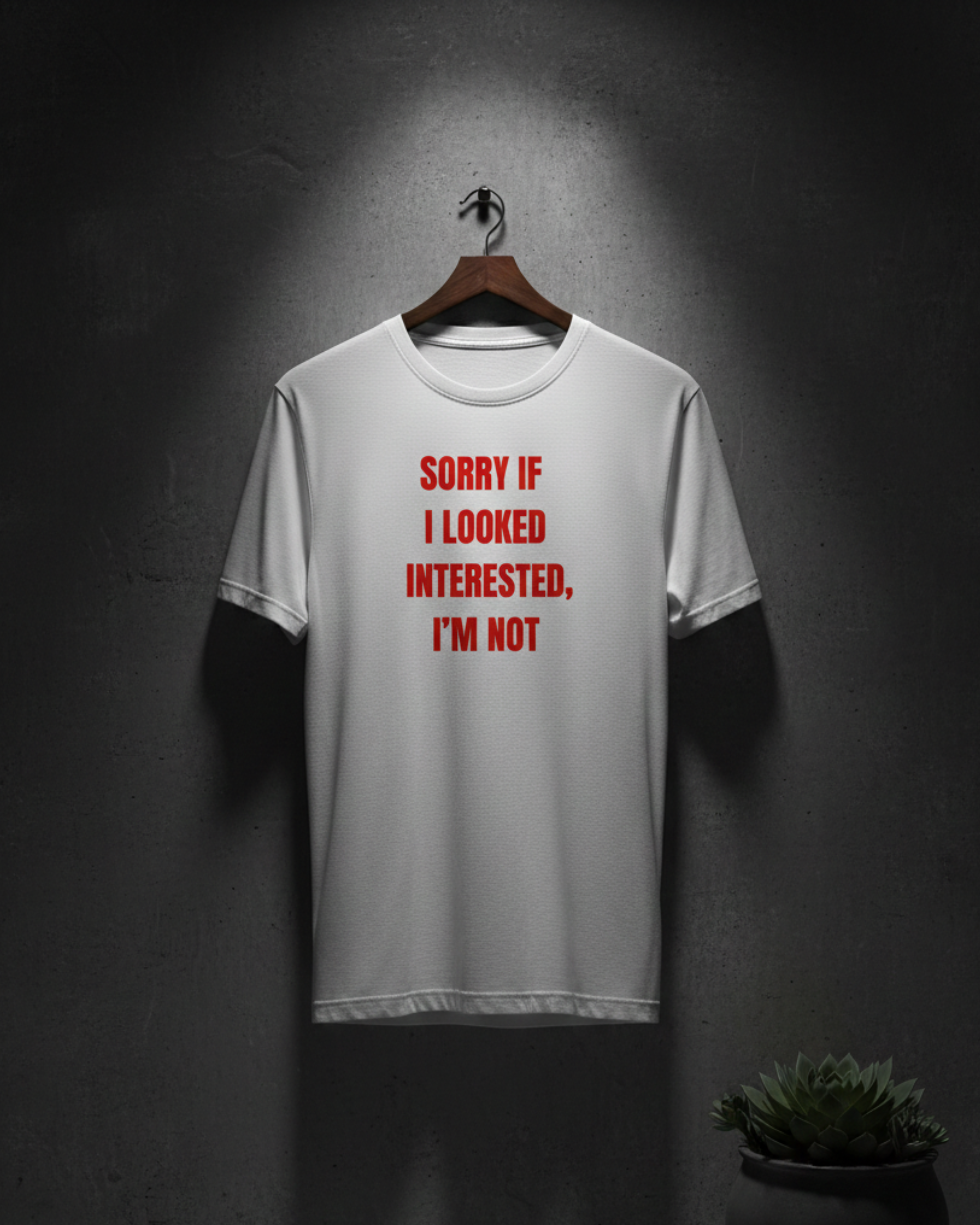 Unisex T-Shirt - Not Interested